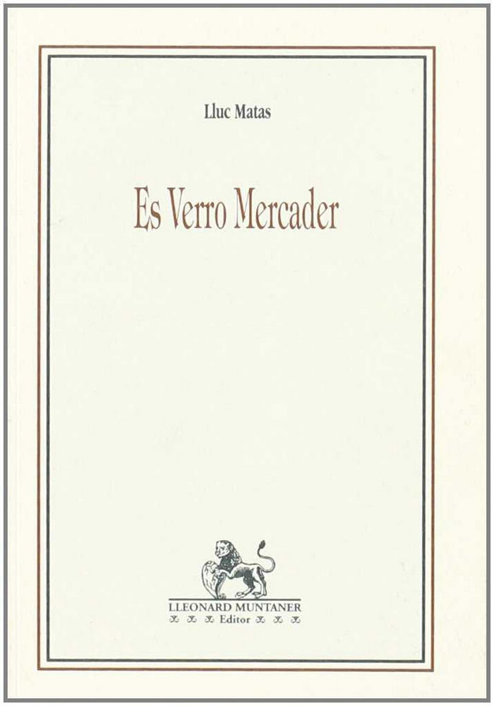 Libro Es verro mercader Lluc Matas i Ferriol