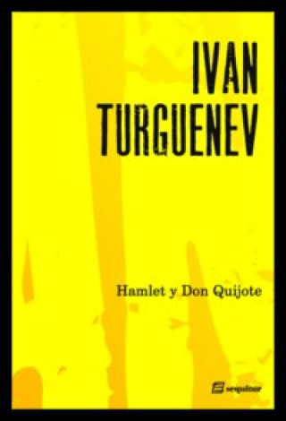 Книга Hamlet y Don Quijote Ivan Sergueevich Turguenev