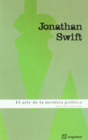 Könyv El arte de la mentira política Jonathan Swift