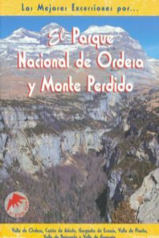 Książka Parque Nacional de Ordesa y Monte Perdido Alfonso Polvorinos Ovejero