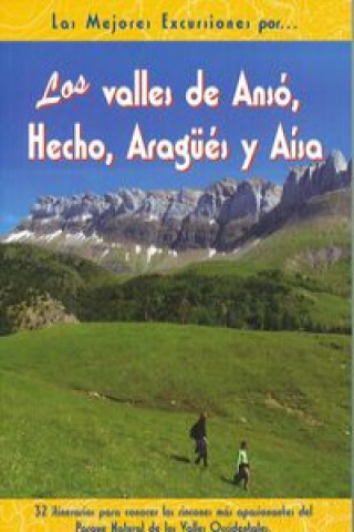 Kniha Los valles de Ansó, Hecho, Aragüés y Aísa 