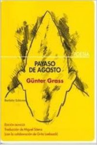 Libro Payaso de agosto Günter Grass