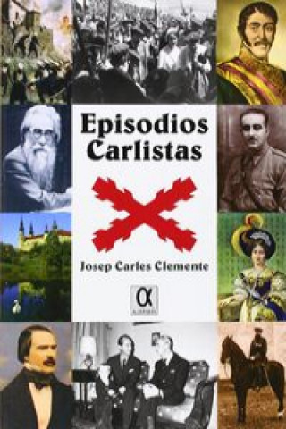Carte Episodios carlistas Josep Carles Clemente