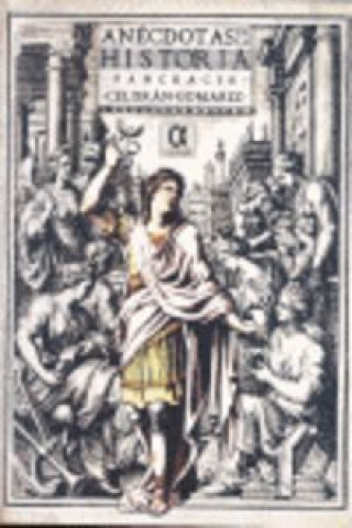 Knjiga ANECDOTAS DE LA HISTORIA Celdrán Gomariza