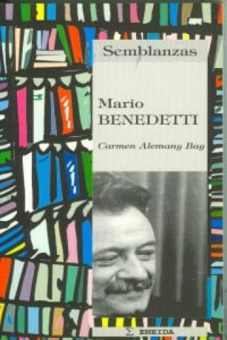 Könyv Mario Benedetti Carmen Alemany Bay
