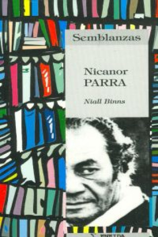 Kniha Nicanor Parra Niall Binns