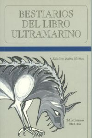 Carte Bestiario del libro ultramarino ISABEL MUÑOZ