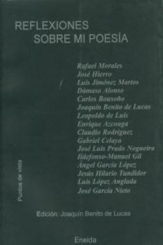 Carte Reflexiones sobre mi poesía JOAQUIN BENITO DE LUCAS