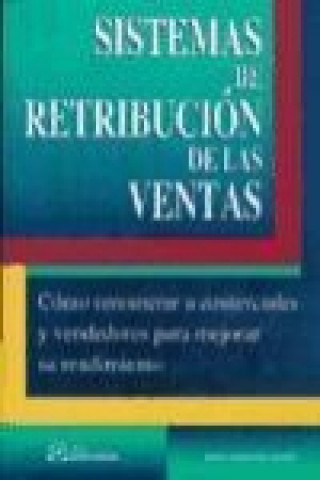 Kniha Sistemas de retribuciones a comerciales Jesús García Yuste