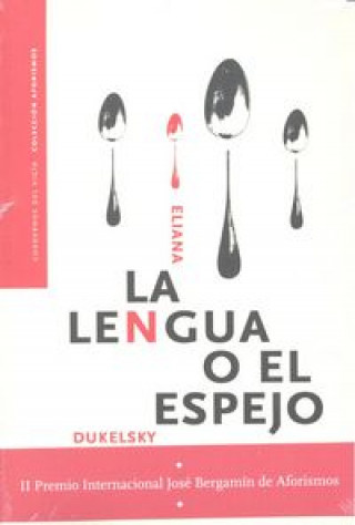 Kniha La lengua o el espejo 