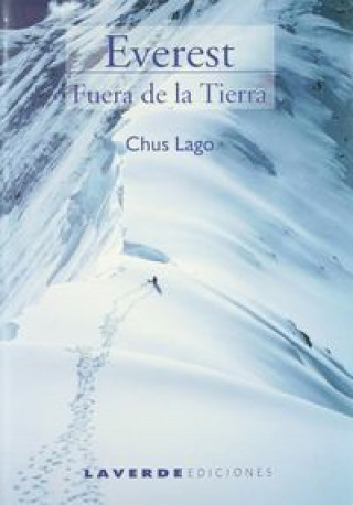 Kniha Everest, fuera de la tierra María Jesús Lago Rey