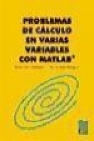 Livre Problemas de cálculo en varias variables con Matlab María del Carmen Suárez Rodríguez