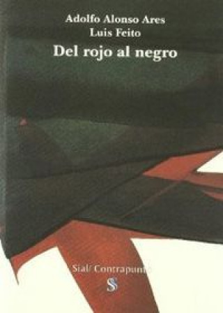 Könyv Del rojo al negro Adolfo Alonso Ares