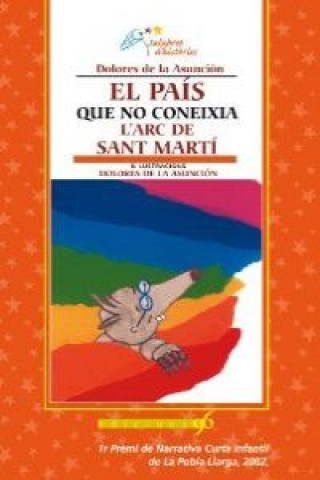 Kniha El país que no coneixia l'arc de Sant Martí Dolores de la Asunción Rovira