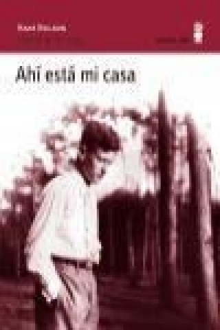 Kniha Ahí está mi casa Hans Keilson