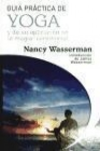 Könyv Guía práctica de yoga : y de su aplicación en la magia(k) ceremonial 