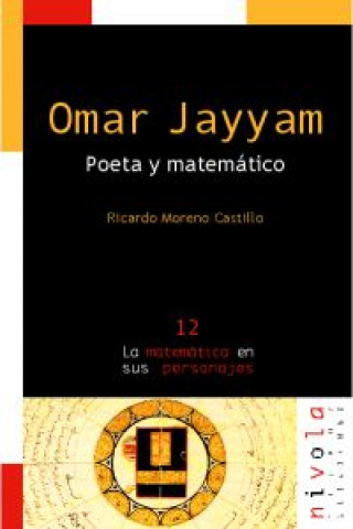Kniha Omar Jayyam. Poeta y matemático Ricardo Moreno Castillo