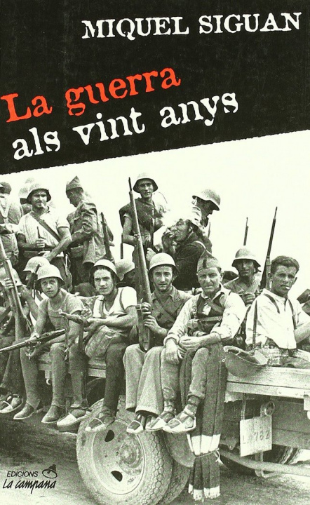 Carte La guerra als vint anys Miguel Siguán Soler