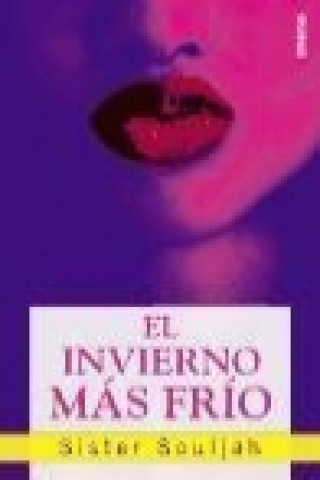 Livre El invierno más frío Sister Souljah