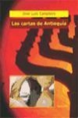 Kniha Las cartas de Antioquía José Luis Caballero Fernández