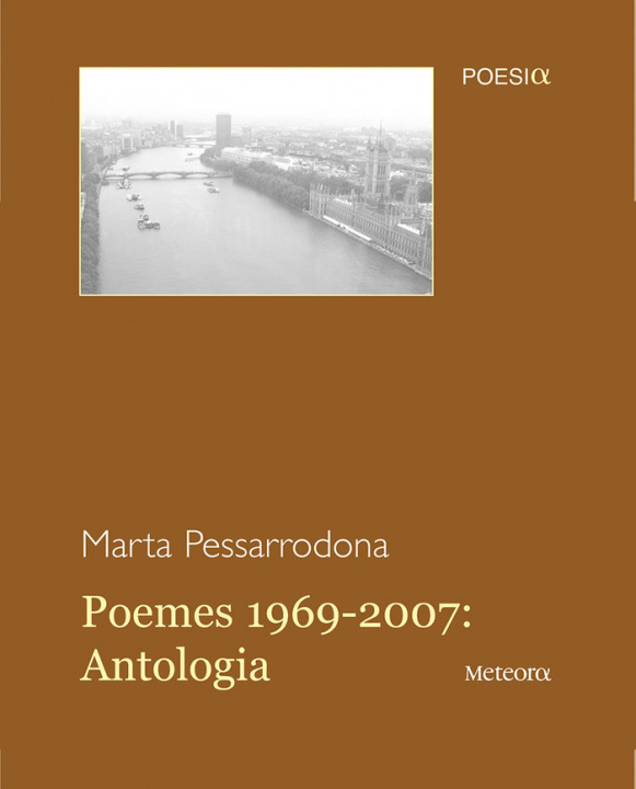 Kniha Poemes 1969-2007 : antologia Marta Pessarrodona