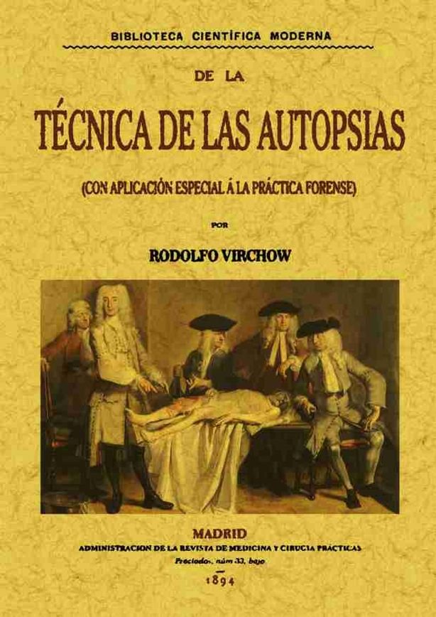 Könyv Técnica de las autopsias Rudolf Virchow