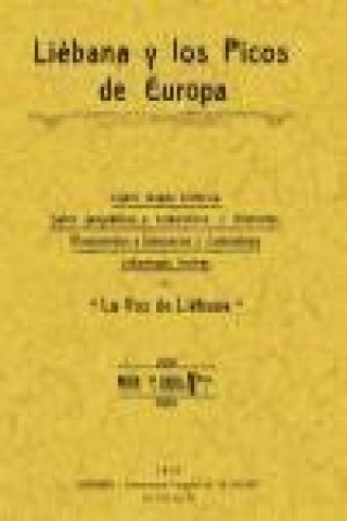 Könyv Liébana y los Picos de Europa 
