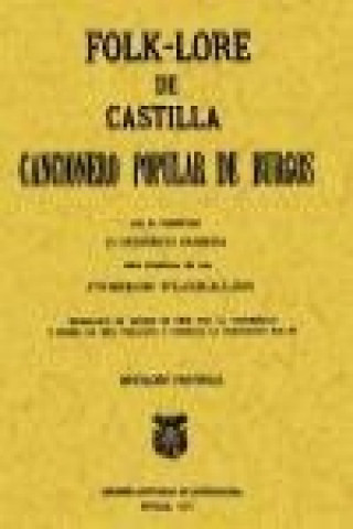 Könyv Folk-lore de Castilla o Cancionero popular de Burgos Federico Olmeda Martínez