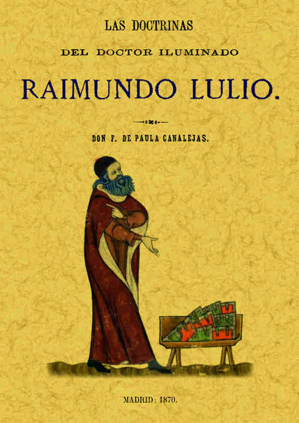 Kniha Las doctrinas del doctor iluminado Francisco de Paula Canalejas