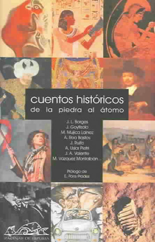 Βιβλίο Cuentos históricos : de la piedra al átomo Juan Pedro Aparicio