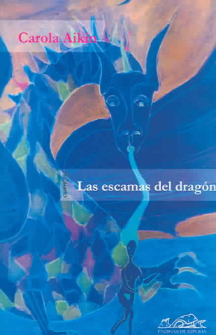 Knjiga Las escamas del dragón Carola Aikin