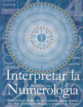 Könyv Interpretar la numerología Richard Craze