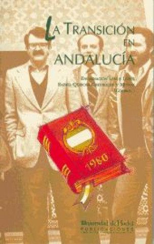 Book La transición en Andalucía Lemus López