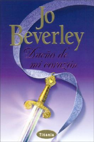 Книга Dueno de Mi Corazon Jo Beverley