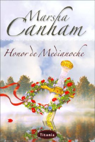 Книга Honor de Medianoche = Midnight Honor Marsha Canham