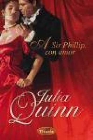Könyv A sir Phillip, con amor Julia Quinn