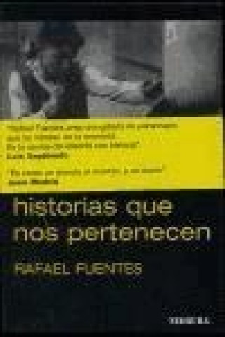 Carte Historias que nos pertenecen Rafael Fuentes Pardo