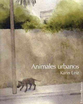 Carte Animales urbanos Karin Leiz