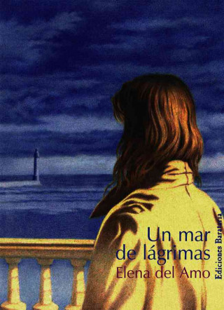 Könyv Un mar de lágrimas Elena del Amo