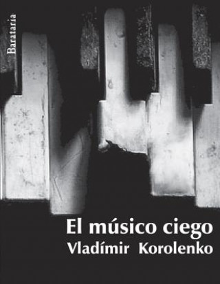 Kniha El Musico Ciego Vladimir Korolenko