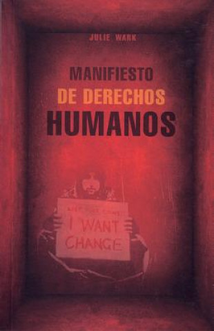 Kniha Manifiesto de derechos humanos Julie Wark