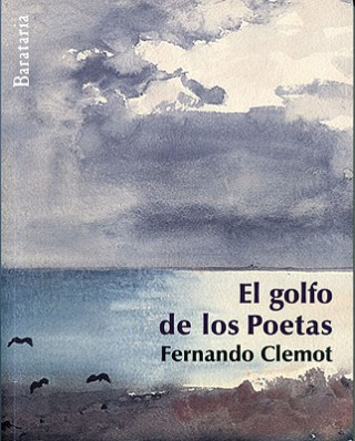 Kniha El Golfo de los Poetas Fernando Clemot