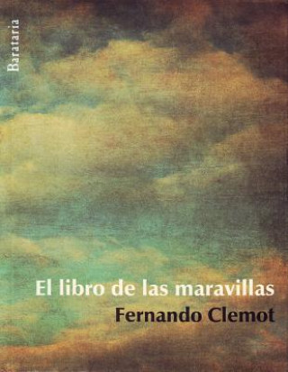 Kniha El libro de las maravillas Fernando Clemot