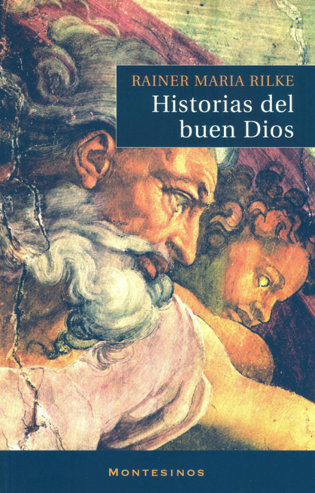 Knjiga Historias del buen Dios Rainer Maria Rilke