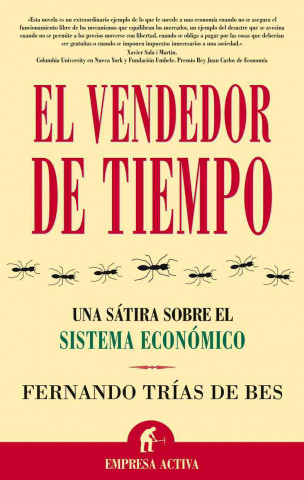 Książka El vendedor de tiempo : una sátira sobre el sistema económico Fernando Trías De Bes