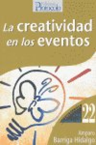 Libro La creatividad en los eventos Amparo Barriga Hidalgo