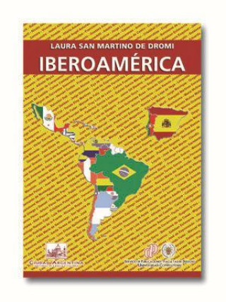 Kniha Iberoamérica Maria Laura San Martino de Dromi