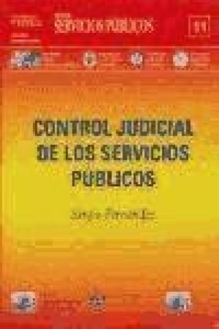 Buch Control judicial de los servicios públicos Sergio Fernández