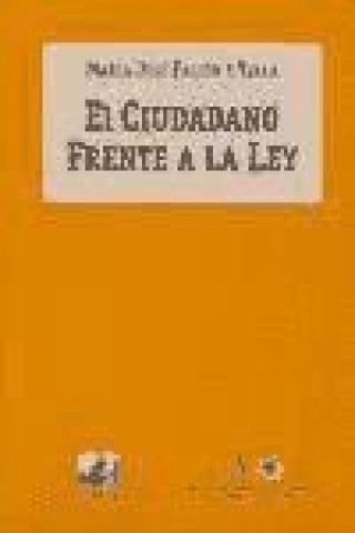 Buch El ciudadano frente a la Ley María José Falcón y Tella