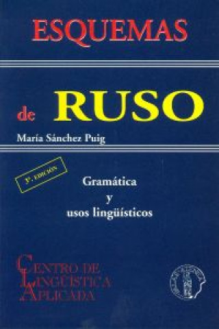 Książka Esquemas de ruso : gramática y usos lingüísticos María Sánchez Puig